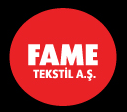 FAME TEKSTİL A.Ş.