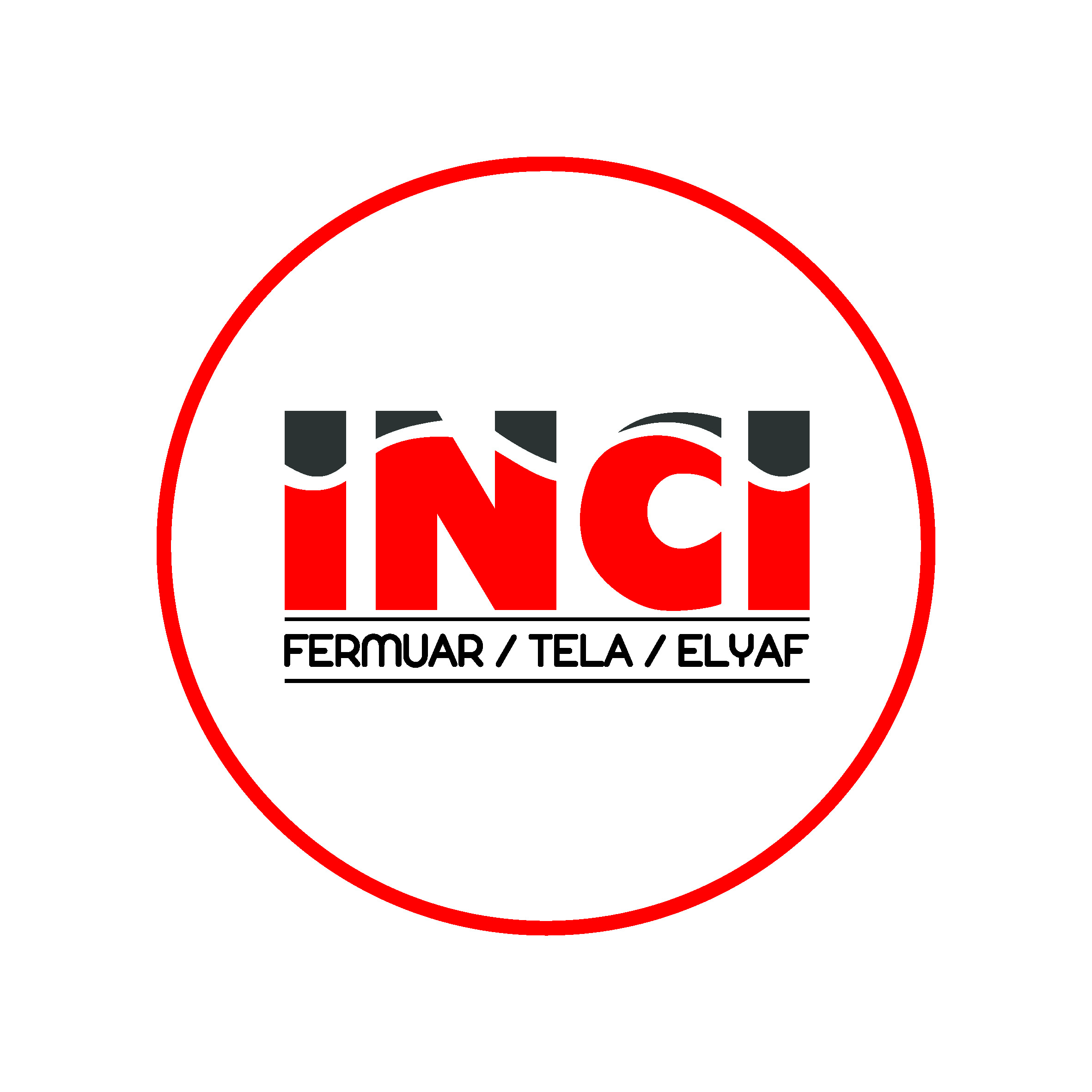 İNCİ FERMUAR SANAYİ ve TİCARET A.Ş.